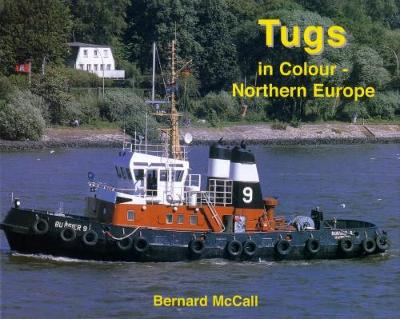 Book cover for Tugs in Colour - Northern Europe