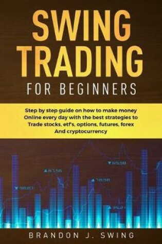 Cover of Swing Trading for Beginners