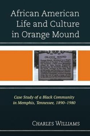 Cover of African American Life and Culture in Orange Mound