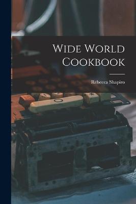 Book cover for Wide World Cookbook