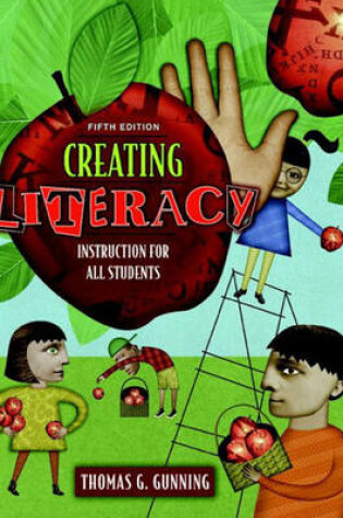 Cover of Creating Literacy Instruction for All Students (Book Alone)