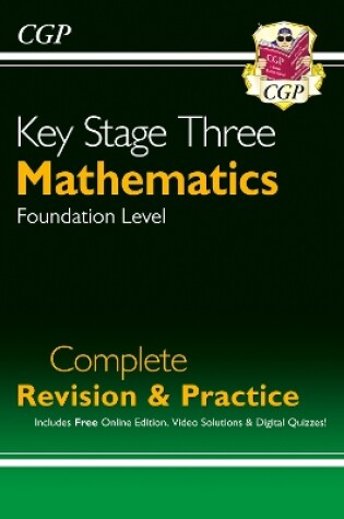 Cover of New KS3 Maths Complete Revision & Practice – Foundation (includes Online Edition, Videos & Quizzes)