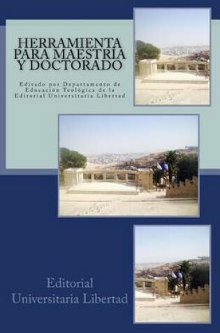 Cover of Herramienta Para Maestria y Doctorado