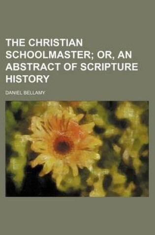 Cover of The Christian Schoolmaster