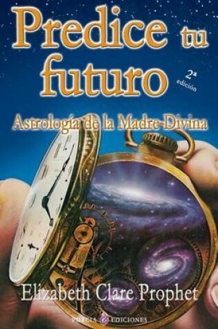 Cover of Predice tu futuro