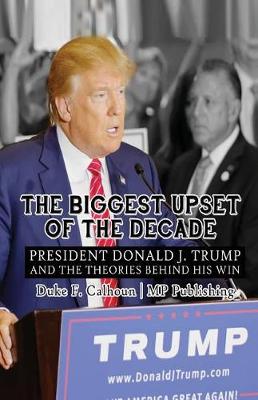 Book cover for The Biggest Upset Of The Decade