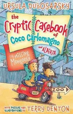 Cover of The Missing Mongoose: The Cryptic Casebook of Coco Carlomagno (and Alberta) Bk 3