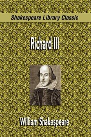 Cover of Richard III (Shakespeare Library Classic)