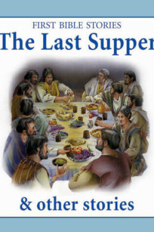 Cover of The Last Supper and Other Stories