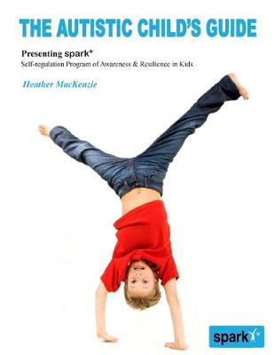 Book cover for The Autistic Child's Guide