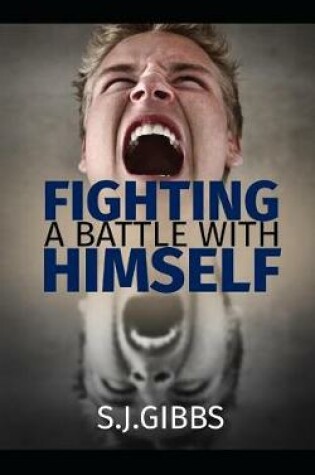 Cover of Fighting a Battle with Himself