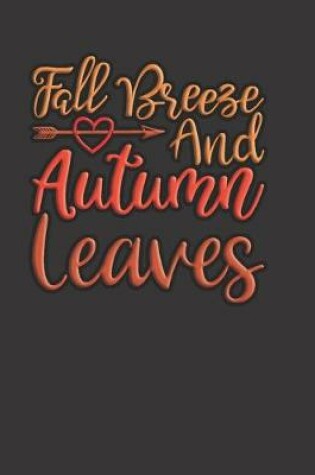 Cover of Fall Breeze And Autumn Leaves
