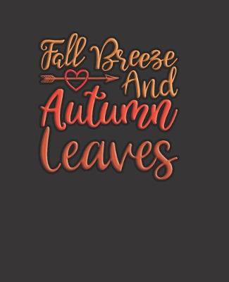 Book cover for Fall Breeze And Autumn Leaves