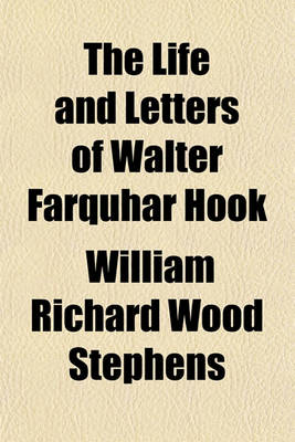 Book cover for The Life and Letters of Walter Farquhar Hook