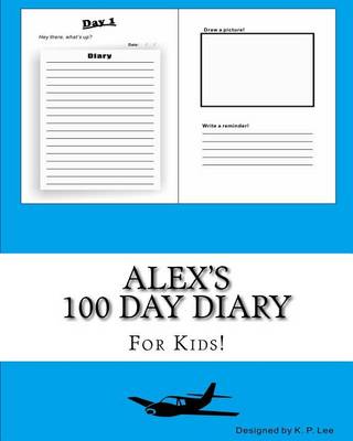 Book cover for Alex's 100 Day Diary