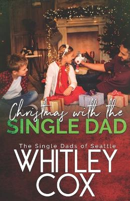 Book cover for Christmas with the Single Dad