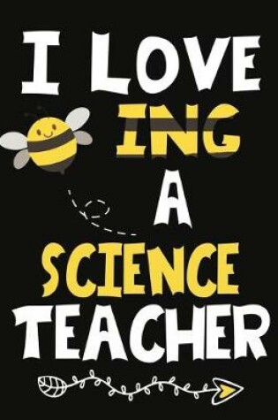 Cover of I Love Being a Science Teacher