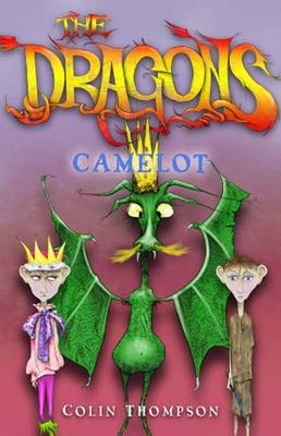 Book cover for The Dragons 1: Camelot