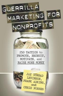 Book cover for Guerrilla Marketing for Nonprofits