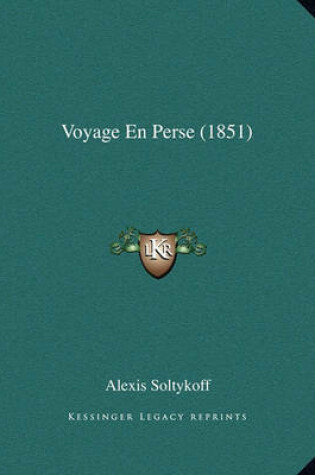 Cover of Voyage En Perse (1851)