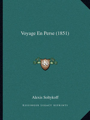 Book cover for Voyage En Perse (1851)