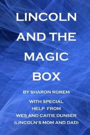 Cover of Lincoln and the Magic Box