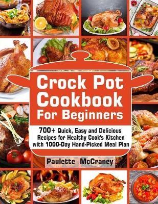 Book cover for Crock Pot Cookbook for Beginners