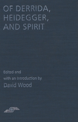 Book cover for Of Derrida Heidegger & Spirit