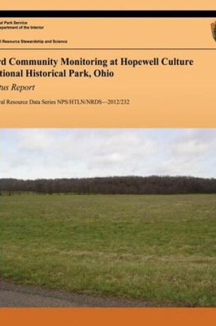 Cover of Bird Community Monitoring at Hopewell Culture National Historical Park, Ohio Status Report