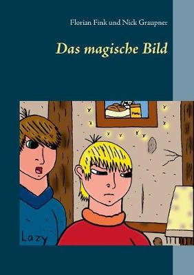Book cover for Das magische Bild