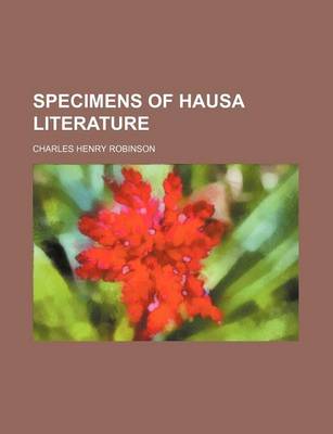 Book cover for Specimens of Hausa Literature