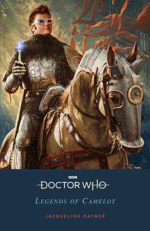 Book cover for Doctor Who: Legends of Camelot