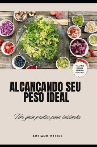 Cover of Alcançando Seu Peso Ideal