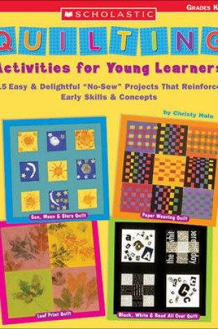Cover of Quilting Activities for Young Learners