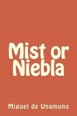 Cover of Mist or Niebla