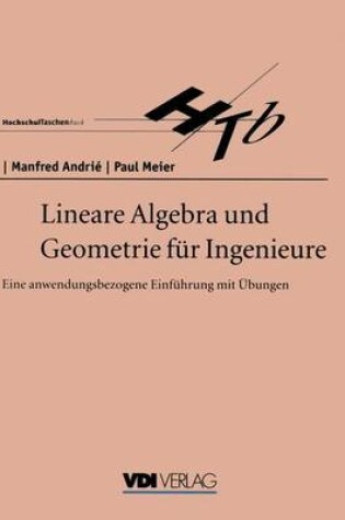 Cover of Lineare Algebra und Geometrie für Ingenieure