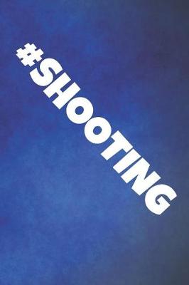 Cover of #Shooting