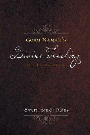 Cover of Guru Nanak's Divine Teaching