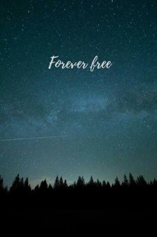 Cover of Forever free