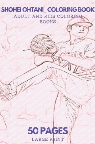 Cover of Shohei Ohtani Coloring Book