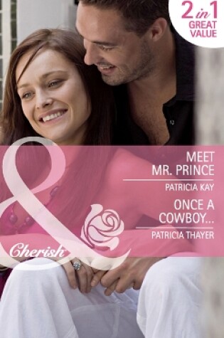 Cover of Meet Mr. Prince / Once A Cowboy…