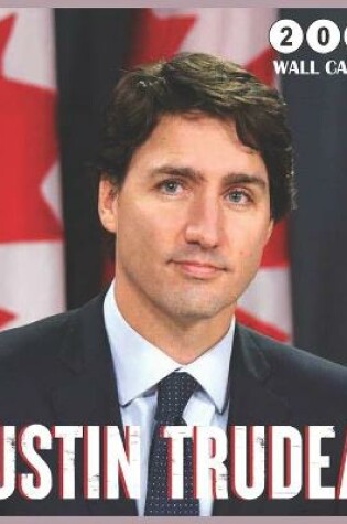 Cover of Justin Trudeau 2021 Wall Calendar
