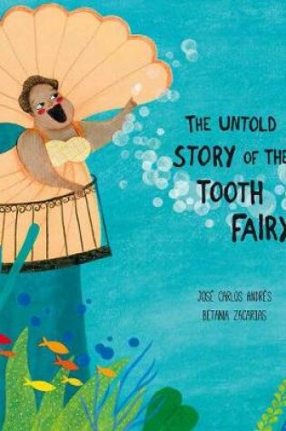 Cover of The Untold Story of the Tooth Fairy