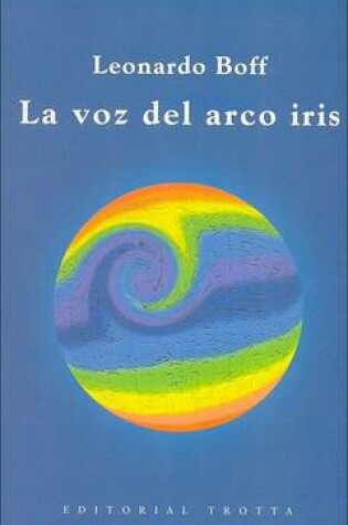 Cover of La Voz del Arco Iris