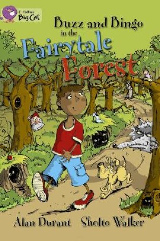Cover of Buzz and Bingo in the Fairytale Forest