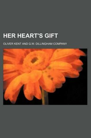 Cover of Her Heart's Gift