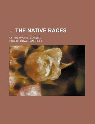 Book cover for The Native Races Volume 2