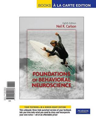 Book cover for Foundations of Behavioral Neuroscience, Books a la Carte Edition