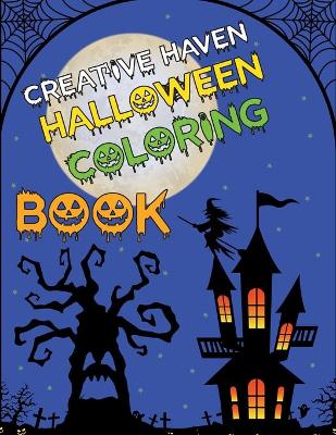 Book cover for Creative Haven Halloween Coloring Book