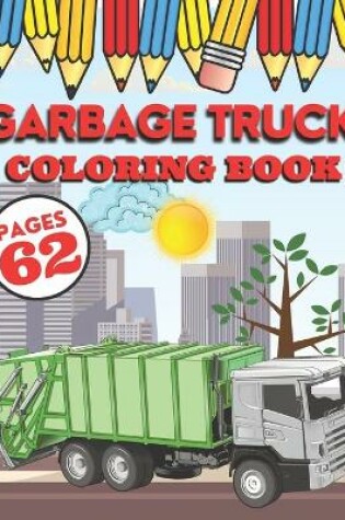 Cover of Garbage Truck Coloring Book